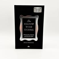 Keila Shaheen: Das Shadow Work Journal 