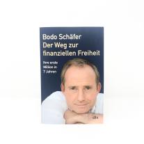 Bodo Schäfer: Der Weg zur finanziellen Freiheit 