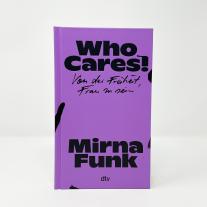 Mirna Funk: Who Cares! 
