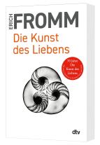 Erich Fromm, Rainer Funk: Die Kunst des Liebens 