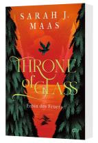 Ilse Layer, Sarah J. Maas: Throne of Glass – Erbin des Feuers 