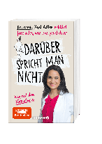 Yael Adler, Yael Dr. med. Adler: Darüber spricht man nicht 