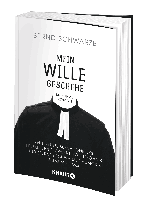 Bernd Pastor Schwarze, Bernd Schwarze: Mein Wille geschehe 