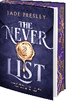Franziska Brück, Maria Hummel, Jade Presley: The Never List 