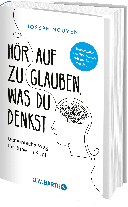 Bernhard Kleinschmidt, Joseph Nguyen: Hör auf zu glauben, was du denkst 