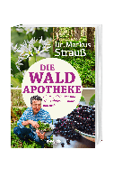 Markus Dr. Strauß, Markus Strauß: Die Wald-Apotheke 