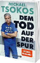 Michael Prof. Dr. Tsokos, Michael Tsokos: Dem Tod auf der Spur 