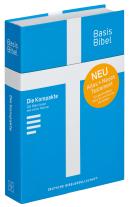 Basisbibel. Die Kompakte. Blau. Der moderne Bibel-Standard: neue Bibelübersetzung des AT und NT nach den Urtexten mit umfangreichen Erklärungen. Leicht lesbares Layout. In 3 modernen Farben erhältlich. 