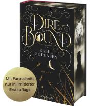 Nadine Pauli, Julia Schwenk, Sable Sorensen: Dire Bound 