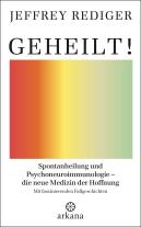 Jeffrey Rediger: Geheilt! 