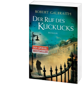 Robert Galbraith: Der Ruf des Kuckucks 