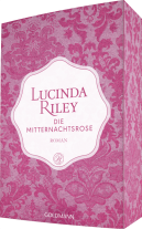 Lucinda Riley: Die Mitternachtsrose 