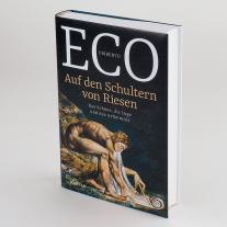 Umberto Eco: Auf den Schultern von Riesen 