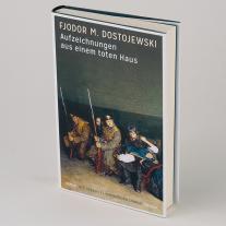 Fjodor M. Dostojewski, Barbara Conrad: Aufzeichnungen aus einem toten Haus 