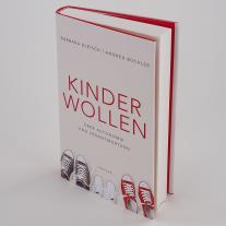 Barbara Bleisch, Andrea Büchler: Kinder wollen 