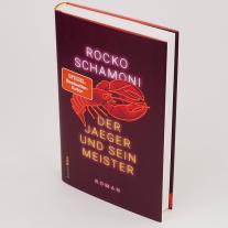 Rocko Schamoni: Der Jaeger und sein Meister 