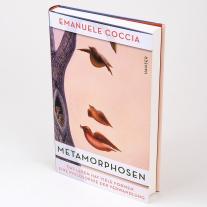Emanuele Coccia: Metamorphosen 