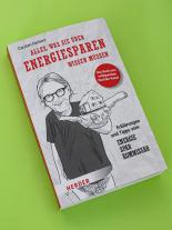 Carsten Herbert: Alles, was Sie über Energiesparen wissen müssen 