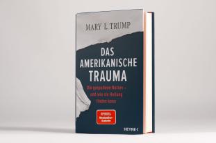 Mary L. Trump: Das amerikanische Trauma 