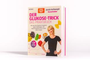 Jessie Inchauspé: Der Glukose-Trick – Das Praxisbuch 