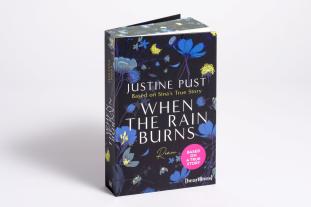 Justine Pust: When the Rain Burns – Based on Sina's True Story 