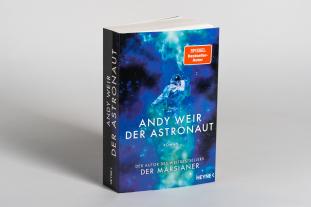 Andy Weir: Der Astronaut 