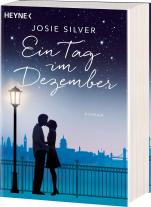 Babette Schröder, Josie Silver: Ein Tag im Dezember 