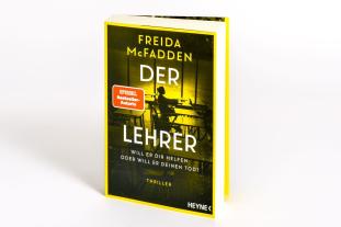 Astrid Gravert, Freida McFadden: Der Lehrer – Will er dir helfen oder will er deinen Tod? 
