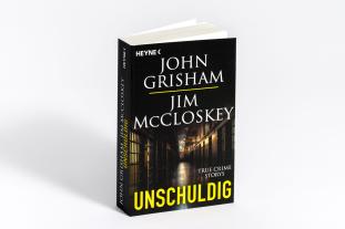 Bea Reiter, Imke Walsh-Araya, John Grisham, Jim McCloskey: Unschuldig 