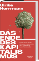 Ulrike Herrmann: Das Ende des Kapitalismus 