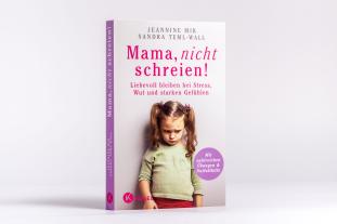 Jeannine Mik, Sandra Teml-Jetter, Sandra Teml-Wall: Mama, nicht schreien! 
