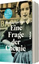 Klaus Timmermann, Ulrike Wasel, Bonnie Garmus: Eine Frage der Chemie 