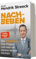 Hendrik Prof. Dr. Streeck, Hendrik Streeck: Nachbeben 