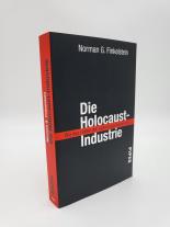 Norman G. Finkelstein: Die Holocaust-Industrie 