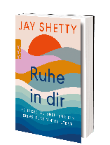 Jay Shetty: Ruhe in dir 