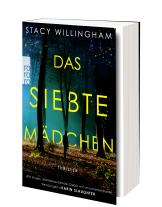 Alice Jakubeit, Stacy Willingham: Das siebte Mädchen 