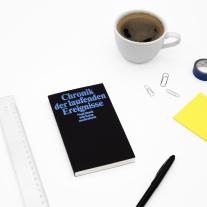 Suhrkamp Verlag, Suhrkamp Verlag: Notizbuch »Chronik der laufenden Ereignisse« 
