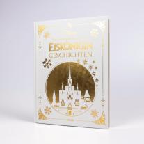 Constanze Steindamm, Walt Disney: Disney: Das große goldene Buch der Eiskönigin-Geschichten 