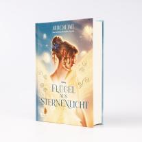 Nina Ohlmann, Allison Saft: Flügel aus Sternenlicht 