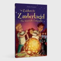 Stefan Gemmel, Katharina Madesta: Im Zeichen der Zauberkugel 3: Der ägyptische Zankzauber 