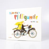 Babette Cole: Prinzessin Pfiffigunde 