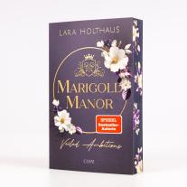 Lara Holthaus: Marigold Manor 2: Veiled Ambitions 