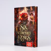 Kristina Flemm, Heike Holtsch, Carissa Broadbent: Six Scorched Roses (Crowns of Nyaxia) 