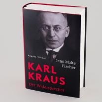 Jens Malte Fischer: Karl Kraus 