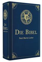 Martin Luther: Die Bibel - Altes und Neues Testament nach Martin Luther. In Cabra-Leder gebunden mit Goldprägung 