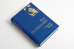 Kurt Tucholsky, Kim Landgraf: Kurt Tucholsky, Gesammelte Werke 