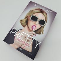 Tami Fischer: Pretty Savage - Süßer als Verrat 
