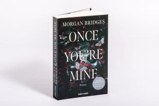 Leena Flegler, Morgan Bridges: Once You're Mine 
