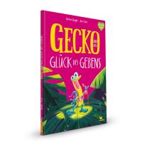 Rachel Bright, Jim Field: Gecko und das Glück des Gebens 