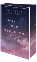 Katia Liebig, Brittainy Cherry: Was wir verloren glaubten 